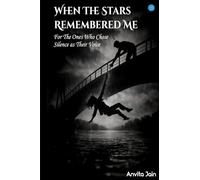 When The Stars Remembered Me