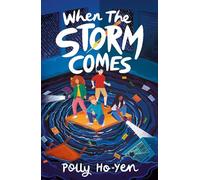 When The Storm Comes