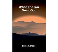 When the Sun went out