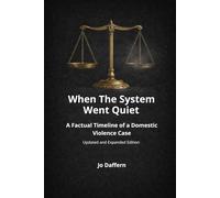 When the System Went Quiet: A Factual Timeline of a Domestic Violence Case
