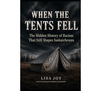 When the Tents Fell: Racism, denial, and the history that still shapes us