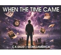 When The Time Came