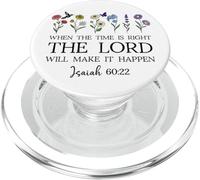 When The Time Right The Lord Will Make Happen Isaiah 60:22 PopSockets PopGrip para MagSafe