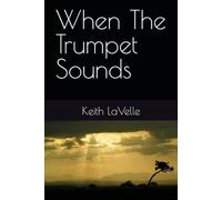 When The Trumpet Sounds