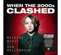 When the Two Thousands Clash: Electronica in the - When The Two Thousands Clash: Electronica In The New Millennium / Various - Deluxe 7-Inch Packaging