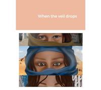 When the veil drops