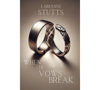 When The Vows Break