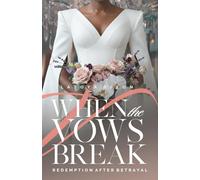 When The Vows Break
