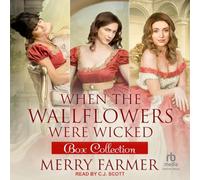 When the Wallflowers Were Wicked (Box Collection, 1)