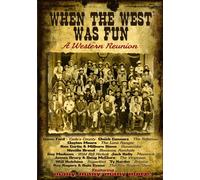 When The West Was Fun