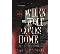 When the Wolf Comes Home