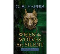 When the Wolves Are Silent: Sebastian St. Cyr Mysteries (Center Point Platinum Mystery (Large Print))