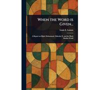 When the Word is Given...