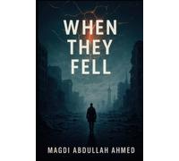 When They Fell: A signal rose. Humanity answered. The end began.