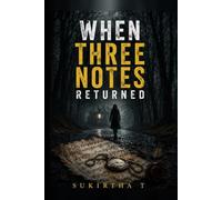 When Three Notes Returned: The past remembers what people forget.