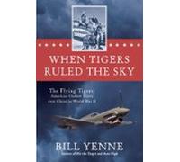 When Tigers Ruled The Sky (ebook)