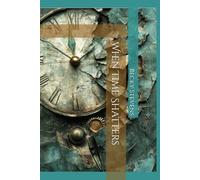 When Time Shatters (The Chosen Ones)