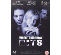 When Tomorrow Hits [Reino Unido] [DVD]