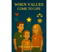When Values Come to Life: Nurturing What God Planted