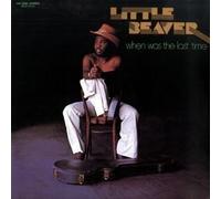 When Was the Last Time [Vinilo]
