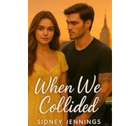 When We Collided