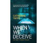 When We Deceive A fast-paced thriller that will leave you reeling! (DI 'Ziggy' Thornes Series)