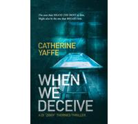 When We Deceive A fast-paced thriller that will leave you reeling! (DI 'Ziggy' Thornes Series)
