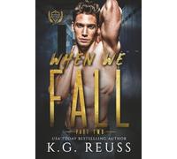 When We Fall Part Two: A Dark College Romance (A Mayfair University Novel)