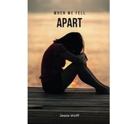 When We Fell Apart