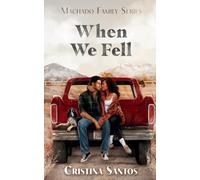 When We Fell (Machado Family)