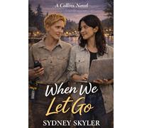 When We Let Go: A Collins Novel