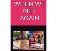 When We Met Again