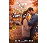 When We Stopped Running