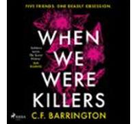 When We Were Killers (audiolibro)