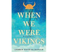 When We Were Vikings