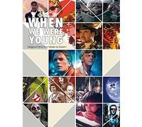 When We Were Young. Magical Films That Made Us Dream (EP COMUN)