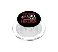 When Welders Do It Forever Funny Welding Welder Lovers PopSockets PopGrip para MagSafe