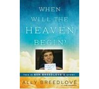 When Will The Heaven Begin? (ebook)