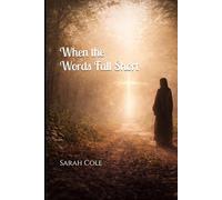 When Words Fall Short: A Journey through the quiet, the heavy, the unspoken (The Dirt & Grace Series)