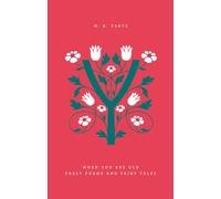 When You Are Old: Early Poems and Fairy Tales – Penguin Drop Caps