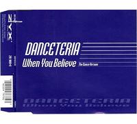 When you believe-The Dance Version [Single-CD]