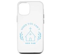 When you can't. God can. Christian Message Carcasa para iPhone 12/12 Pro