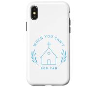 When you can't. God can. Christian Message Carcasa para iPhone X/XS
