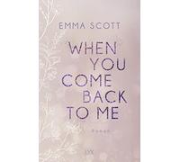 When You Come Back to Me: 2