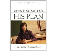 When You Don't See His Plan: The Nadine Hennesey Story [USA] [DVD]