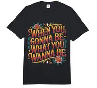 When You Gonna Be What You Wanna Be Sueños Ambiciones - Comfort Colors Adult Heavyweight T-Shirt