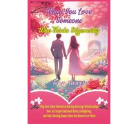 When You Love Someone Who Thinks Differently: Why Core Value Mismatch Quietly Destroys Relationships: How to Escape Emotional Drain, Gaslighting, and ... Far More (Life Lessons with Aoryn Thorval)