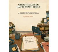 When You Need the Lesson to Teach Itself: 36 Print-and-Go ELA Skill Activities for Grades 9-12