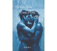 When You Once Held Me... (When You Once Held Me...(Special Edition))