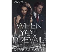 When You Prevail: 4 (Laws of Love)